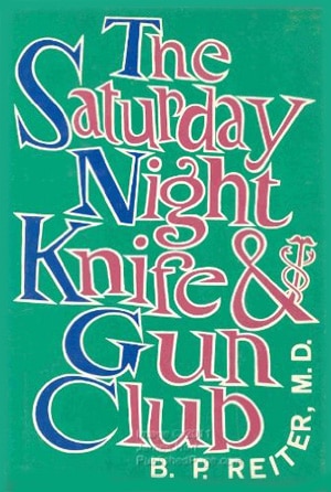 Saturday Night Knife and Gun Club